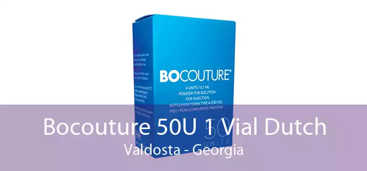 Bocouture 50U 1 Vial Dutch Valdosta - Georgia