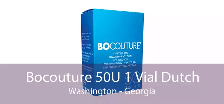 Bocouture 50U 1 Vial Dutch Washington - Georgia