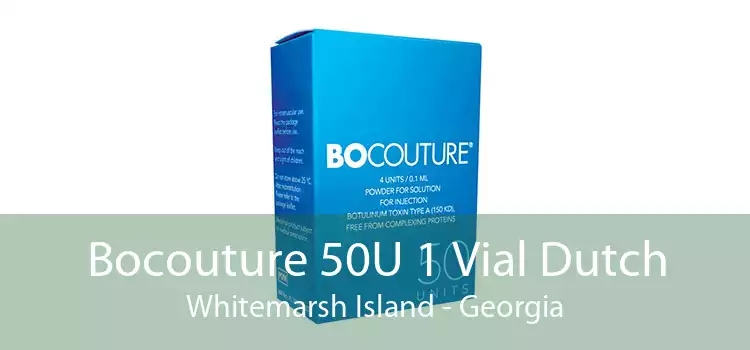 Bocouture 50U 1 Vial Dutch Whitemarsh Island - Georgia