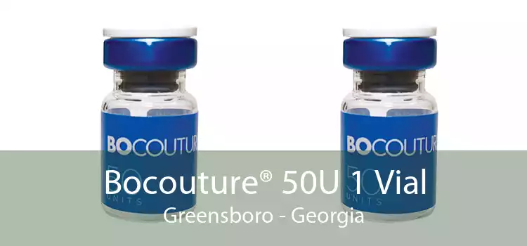 Bocouture® 50U 1 Vial Greensboro - Georgia