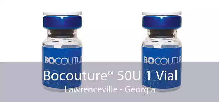 Bocouture® 50U 1 Vial Lawrenceville - Georgia