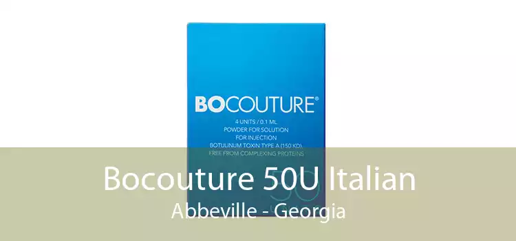 Bocouture 50U Italian Abbeville - Georgia