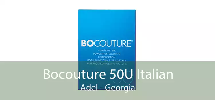 Bocouture 50U Italian Adel - Georgia