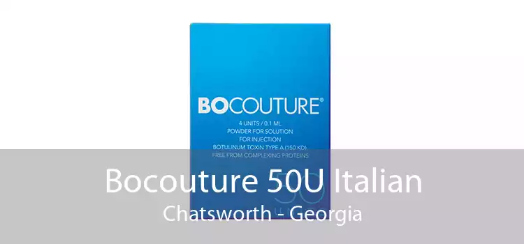 Bocouture 50U Italian Chatsworth - Georgia