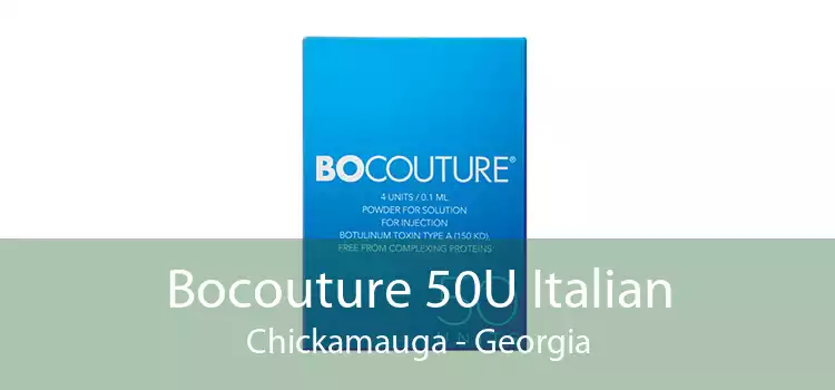 Bocouture 50U Italian Chickamauga - Georgia