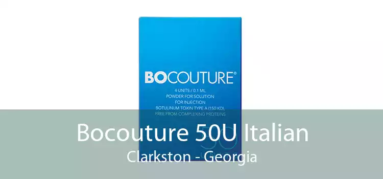 Bocouture 50U Italian Clarkston - Georgia