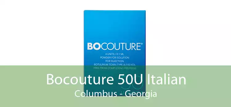 Bocouture 50U Italian Columbus - Georgia