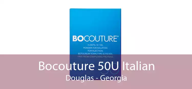 Bocouture 50U Italian Douglas - Georgia