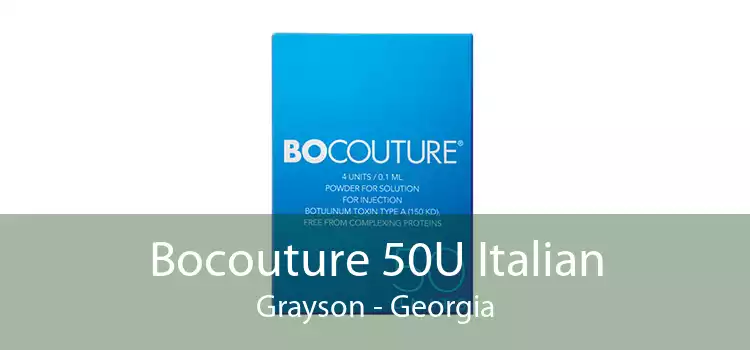 Bocouture 50U Italian Grayson - Georgia
