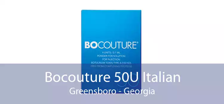 Bocouture 50U Italian Greensboro - Georgia