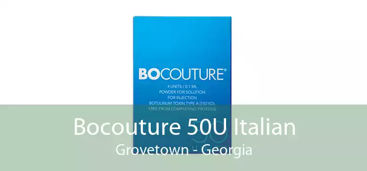 Bocouture 50U Italian Grovetown - Georgia