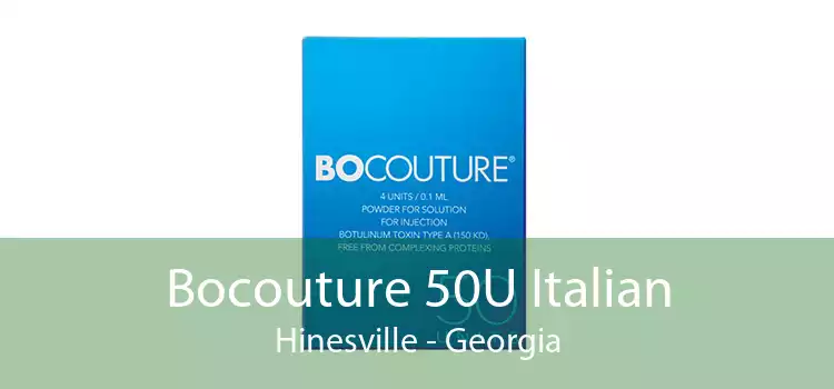 Bocouture 50U Italian Hinesville - Georgia