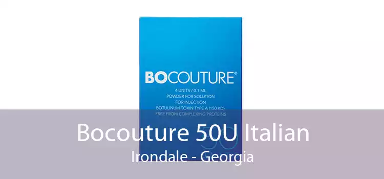 Bocouture 50U Italian Irondale - Georgia