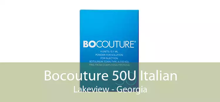 Bocouture 50U Italian Lakeview - Georgia