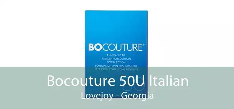 Bocouture 50U Italian Lovejoy - Georgia