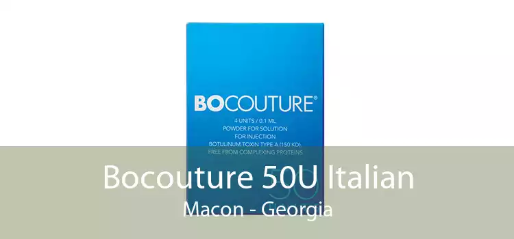 Bocouture 50U Italian Macon - Georgia