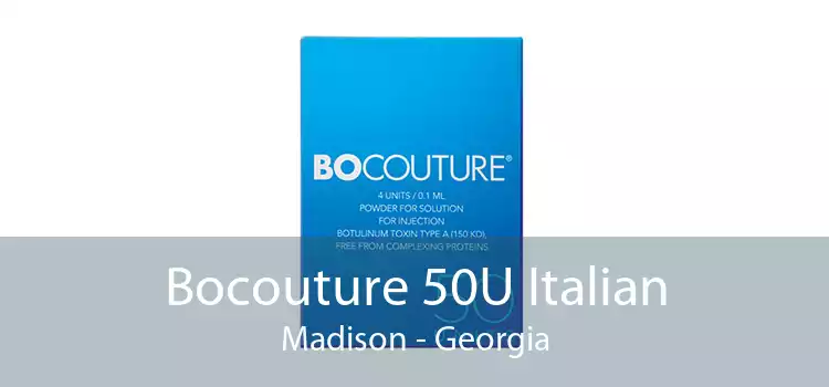 Bocouture 50U Italian Madison - Georgia