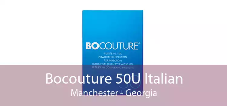 Bocouture 50U Italian Manchester - Georgia