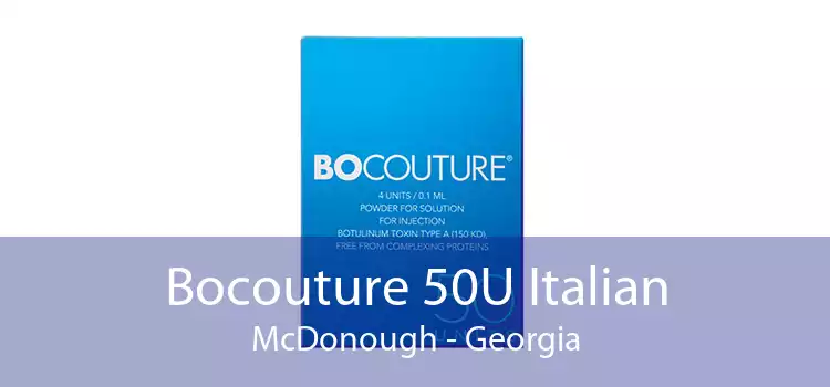 Bocouture 50U Italian McDonough - Georgia