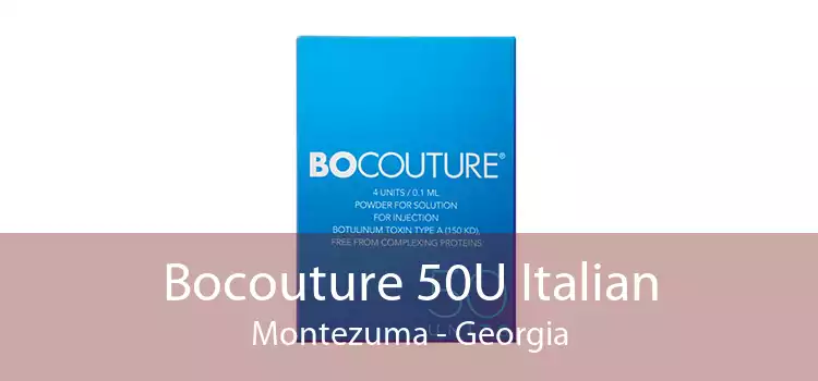 Bocouture 50U Italian Montezuma - Georgia