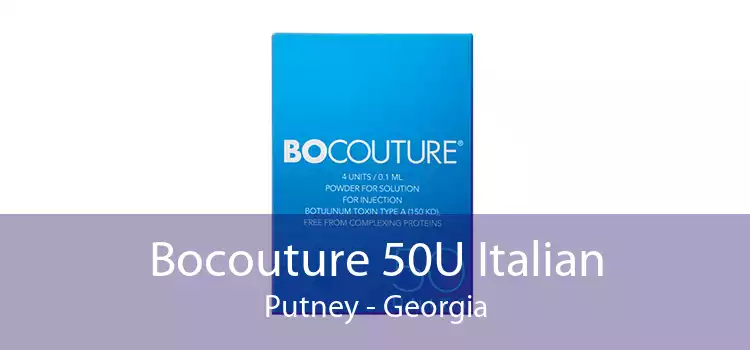Bocouture 50U Italian Putney - Georgia