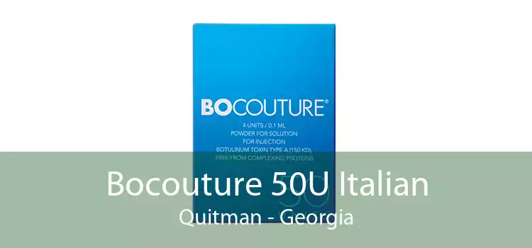 Bocouture 50U Italian Quitman - Georgia