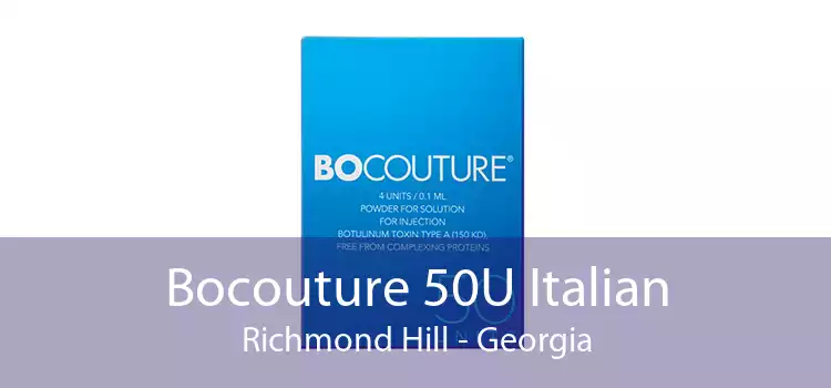 Bocouture 50U Italian Richmond Hill - Georgia