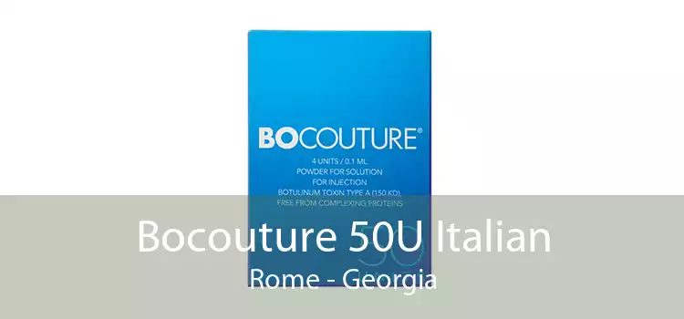 Bocouture 50U Italian Rome - Georgia