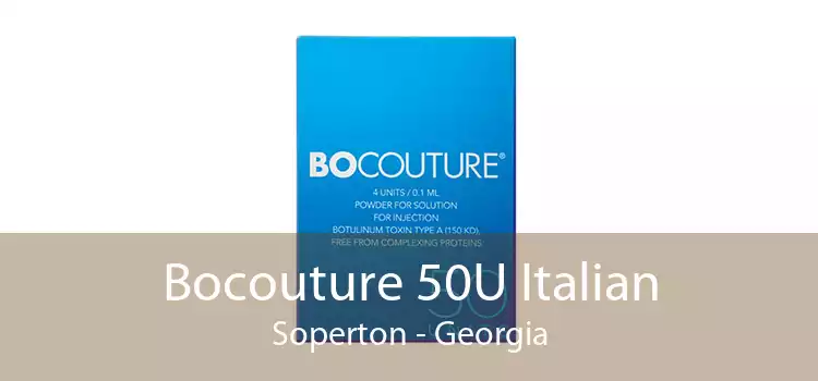 Bocouture 50U Italian Soperton - Georgia