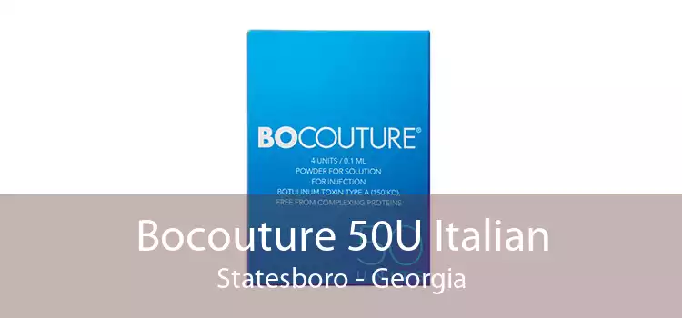 Bocouture 50U Italian Statesboro - Georgia