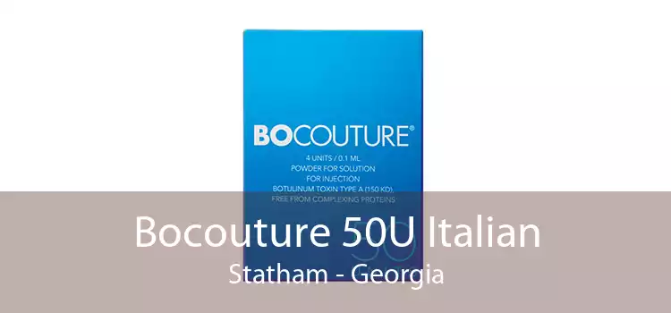 Bocouture 50U Italian Statham - Georgia