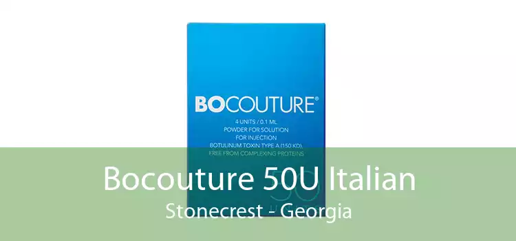 Bocouture 50U Italian Stonecrest - Georgia