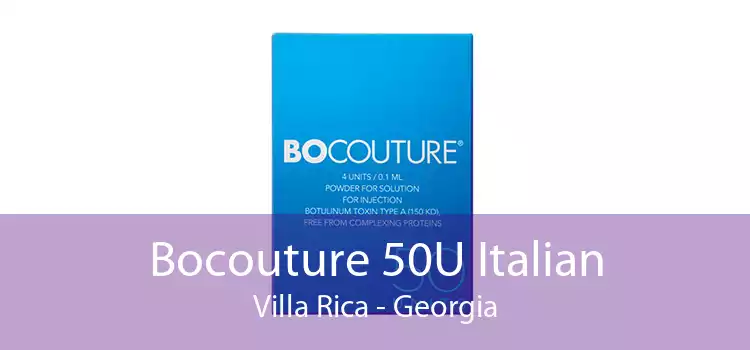 Bocouture 50U Italian Villa Rica - Georgia