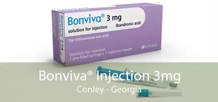 Bonviva® Injection 3mg Conley - Georgia