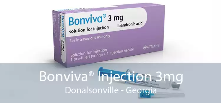 Bonviva® Injection 3mg Donalsonville - Georgia