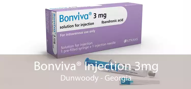Bonviva® Injection 3mg Dunwoody - Georgia