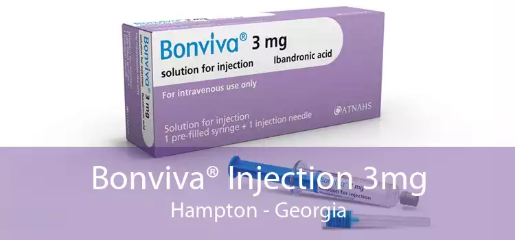 Bonviva® Injection 3mg Hampton - Georgia