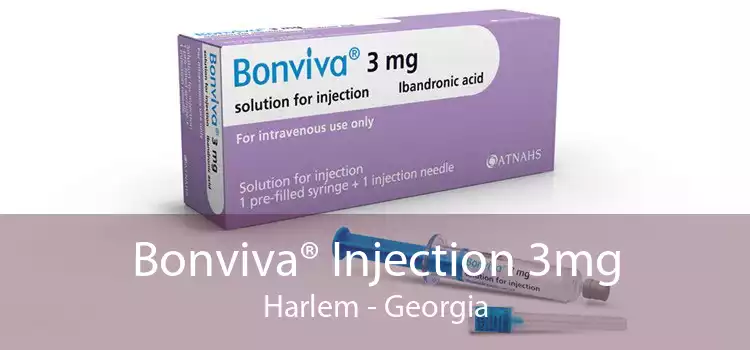 Bonviva® Injection 3mg Harlem - Georgia