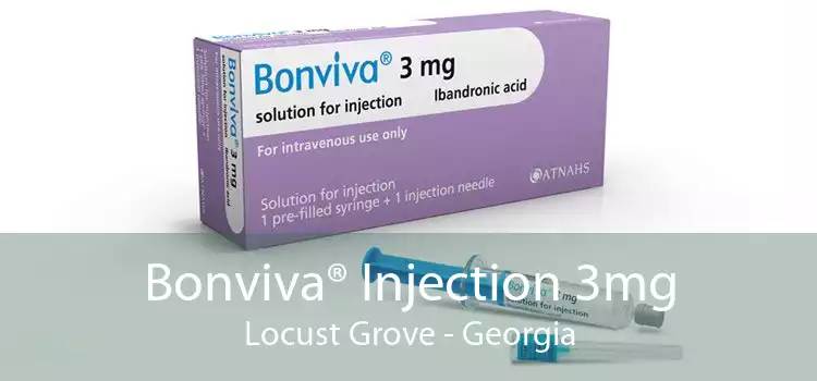 Bonviva® Injection 3mg Locust Grove - Georgia