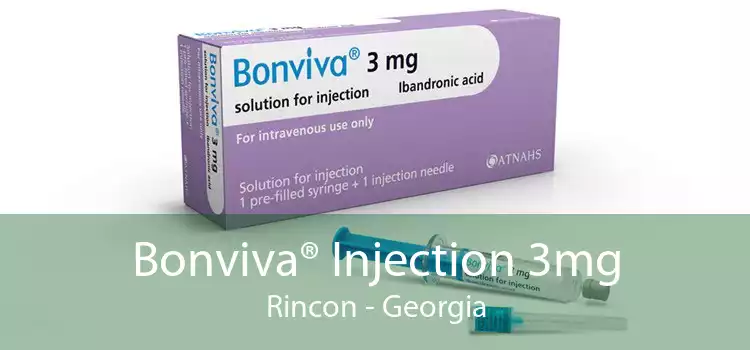 Bonviva® Injection 3mg Rincon - Georgia