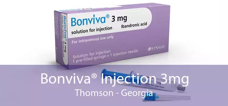 Bonviva® Injection 3mg Thomson - Georgia