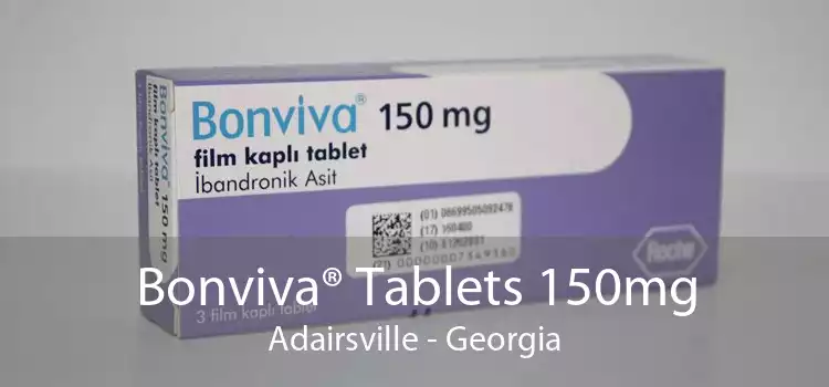 Bonviva® Tablets 150mg Adairsville - Georgia