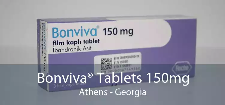 Bonviva® Tablets 150mg Athens - Georgia