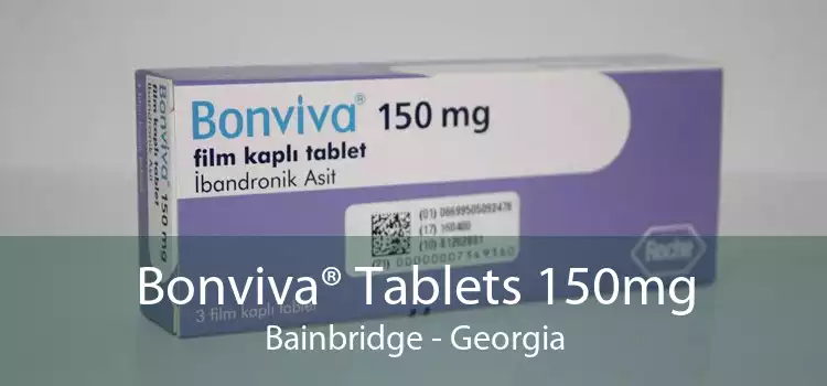 Bonviva® Tablets 150mg Bainbridge - Georgia