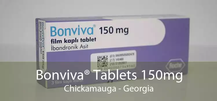 Bonviva® Tablets 150mg Chickamauga - Georgia
