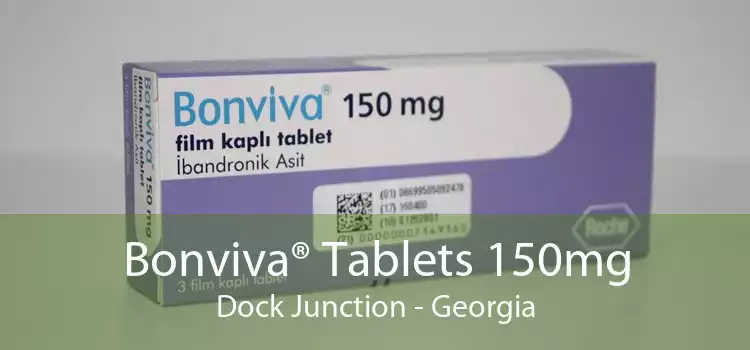 Bonviva® Tablets 150mg Dock Junction - Georgia