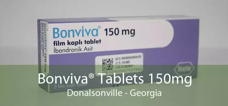 Bonviva® Tablets 150mg Donalsonville - Georgia
