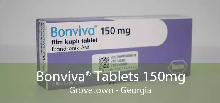 Bonviva® Tablets 150mg Grovetown - Georgia