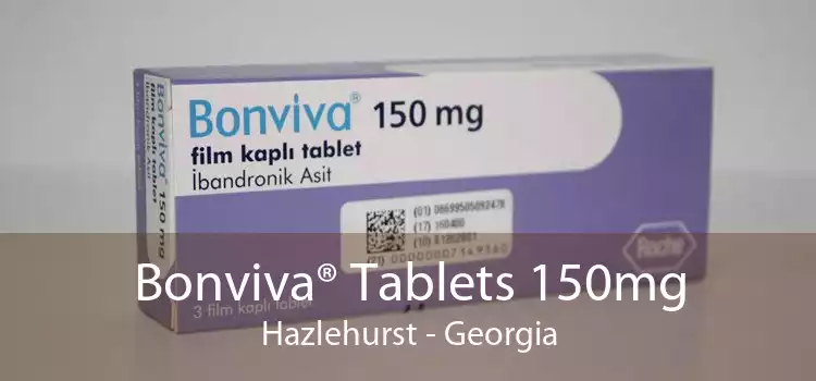 Bonviva® Tablets 150mg Hazlehurst - Georgia