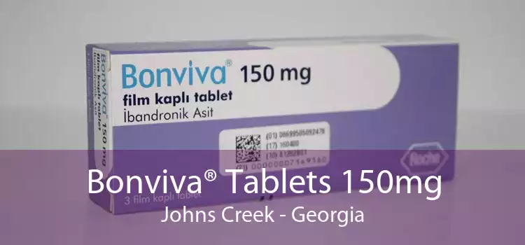 Bonviva® Tablets 150mg Johns Creek - Georgia